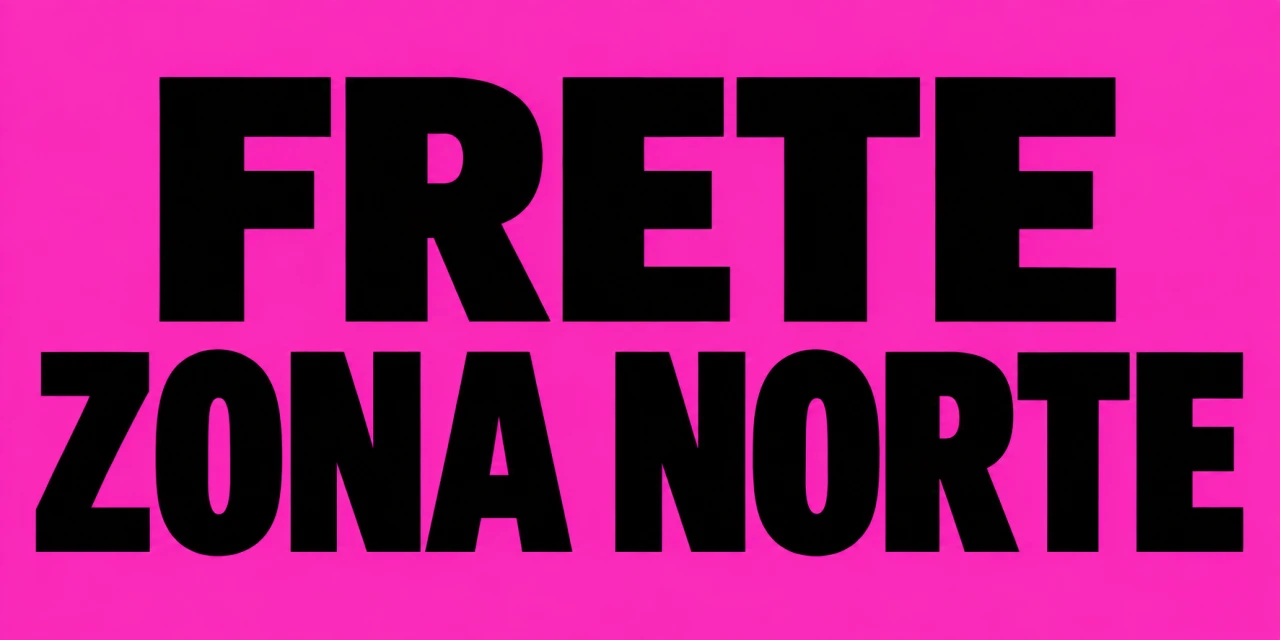 FRETE ZONA NORTE